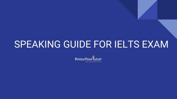 Speaking Guide for IELTS