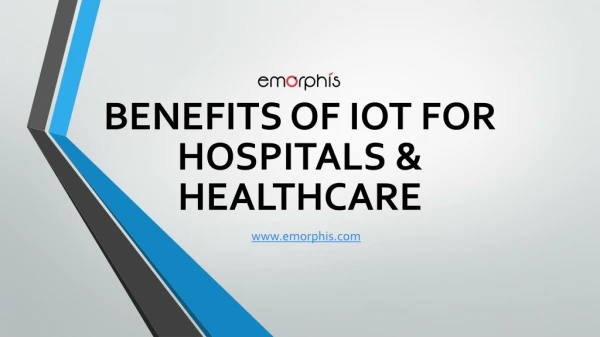 How IoT Application Development Benefits in Healthcare