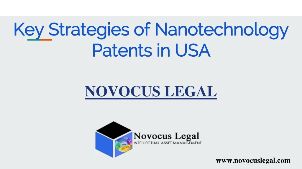 key strategies of nanotechnology patents in usa