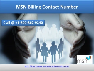 MSN Billing Contact Number | Call @ 1-800-862-9240 - slide 1