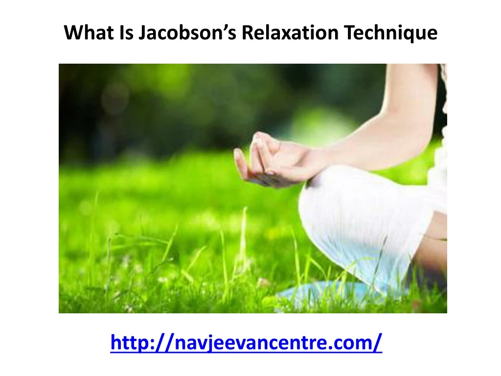 what is jacobson s relaxation technique
