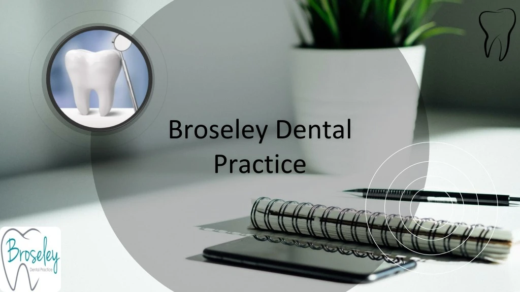 broseley dental practice