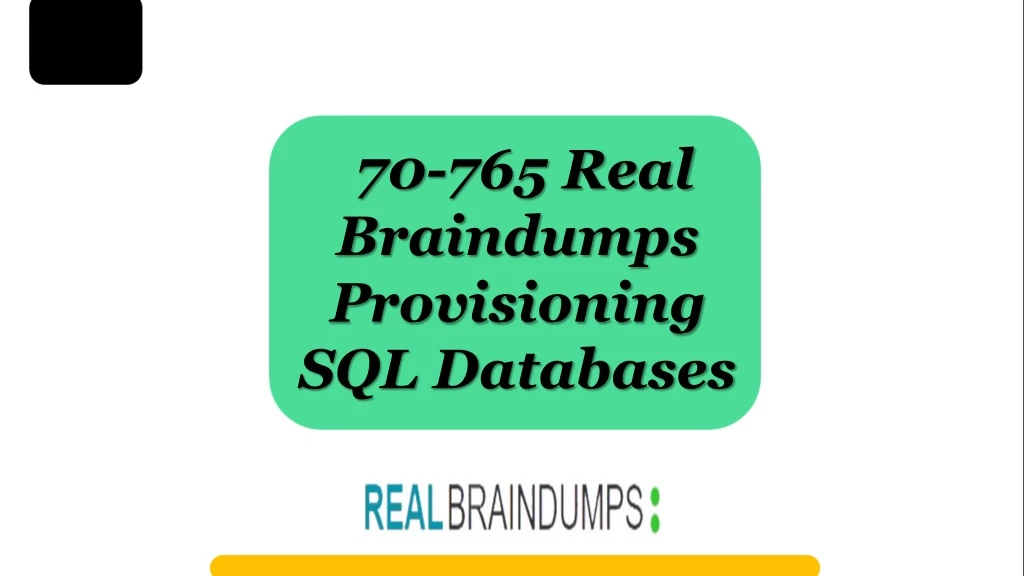 70 765 real braindumps provisioning sql databases