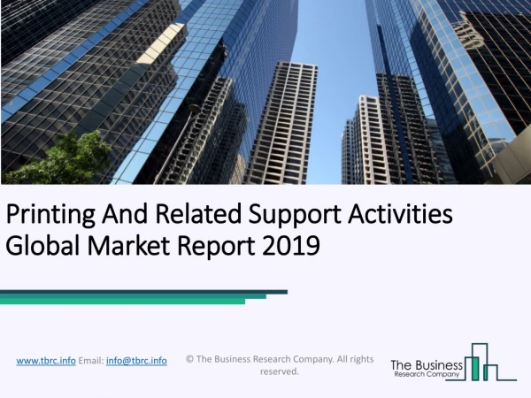 Printing And Related Support Activities Global Market Report 2019