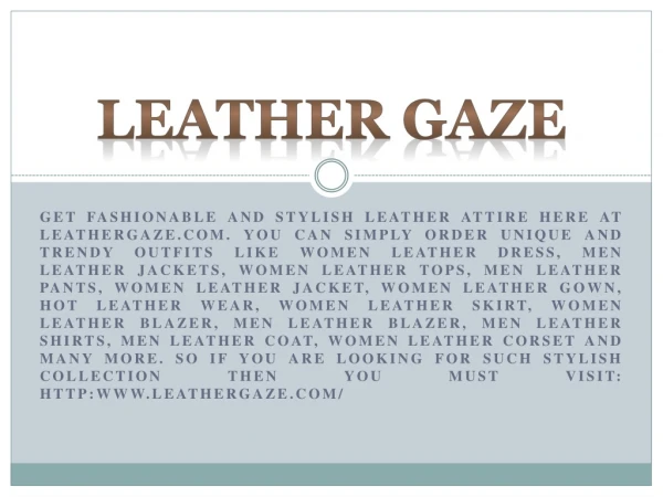 Leather Gaze.com Every Customers Choice