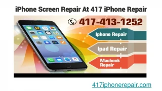 iPhone Screen Repair At 417 iPhone Repair
