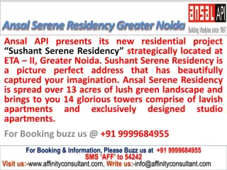 Ansal Api Sushant Serene Residency@09999684955 Greater Noida