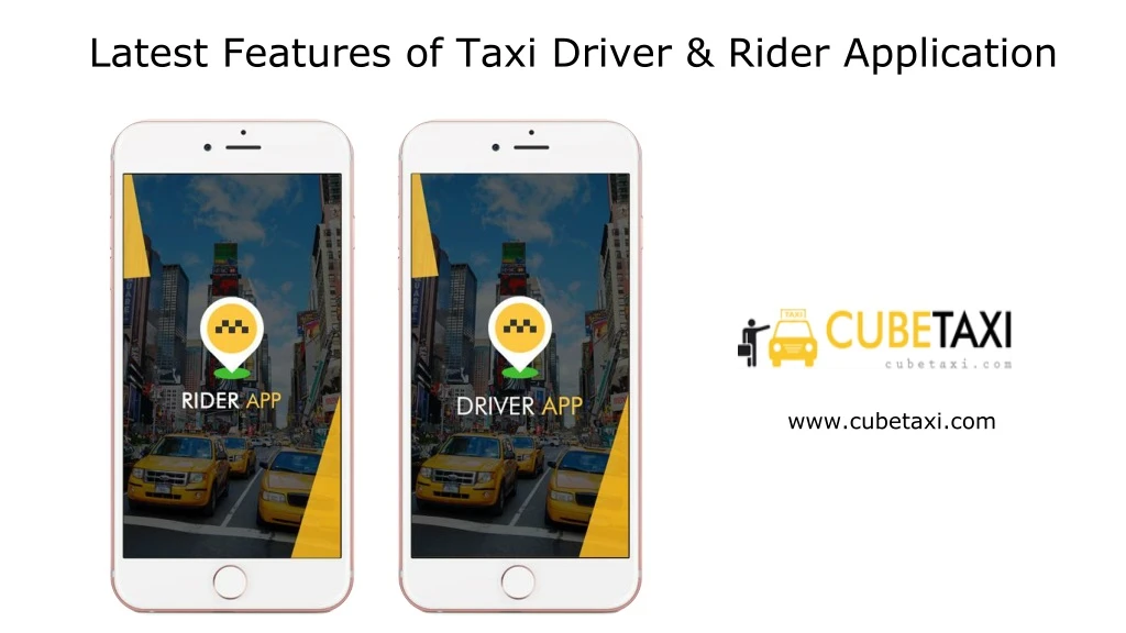 latest features of taxi driver rider application