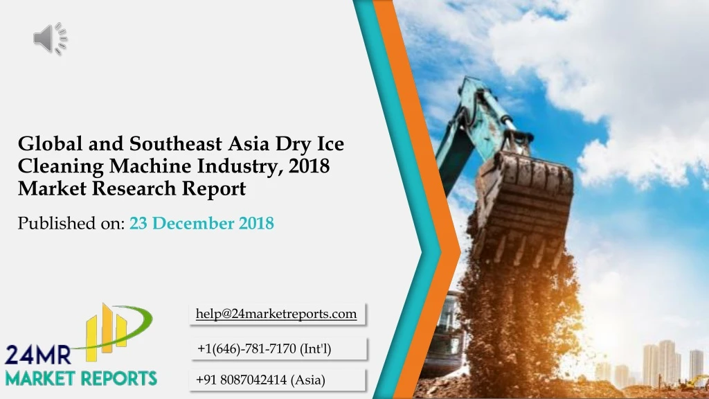 global and southeast asia dry ice cleaning machine industry 2018 market research report