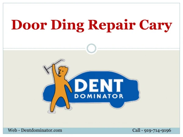 Door Ding Repair Cary North Carolina