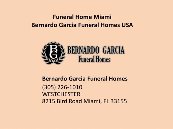 Funeral Home Miami offering our Personal Care