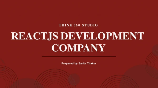 React JS Development Company In India - Think 360 Studio