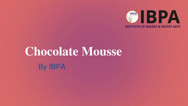 Recipe of Chocolate Mousse