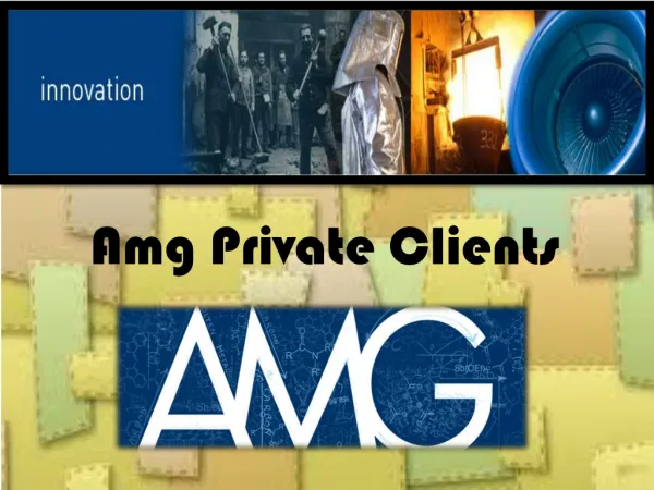 AMG private Clients-Innovation Overview