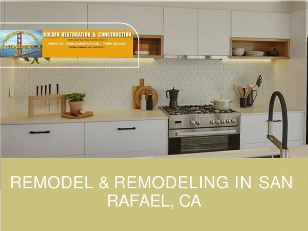 Remodel & Remodeling in San Rafael, CA