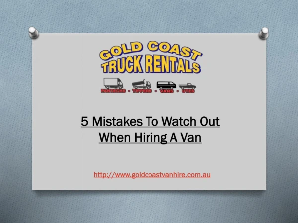 5 Mistakes To Watch Out When Hiring A Van