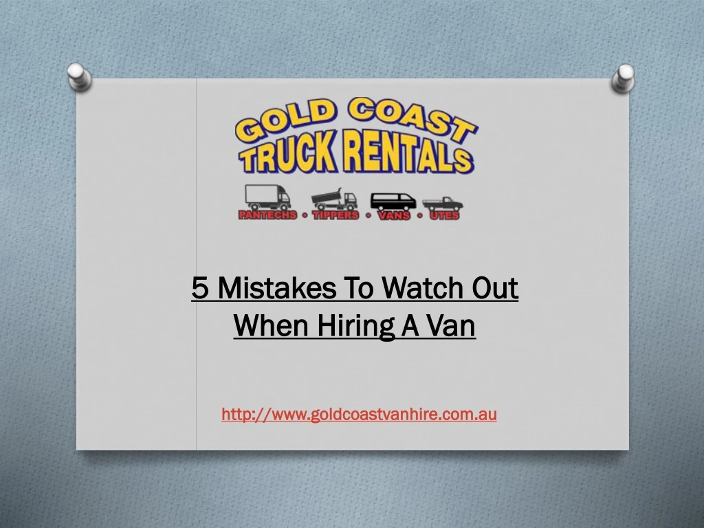 5 mistakes to watch out when hiring a van