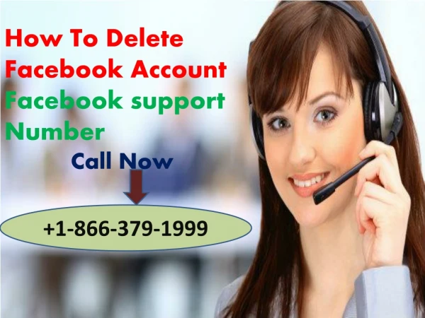 ( 1-866-379-1999) How to Delete Facebook Account