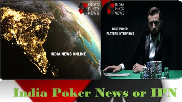 Welcome to India Poker News Portal