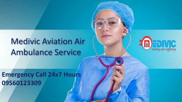 Hi-Tech and Minimum Cost Medivic Aviation Air Ambulance from Guwahati to Delhi