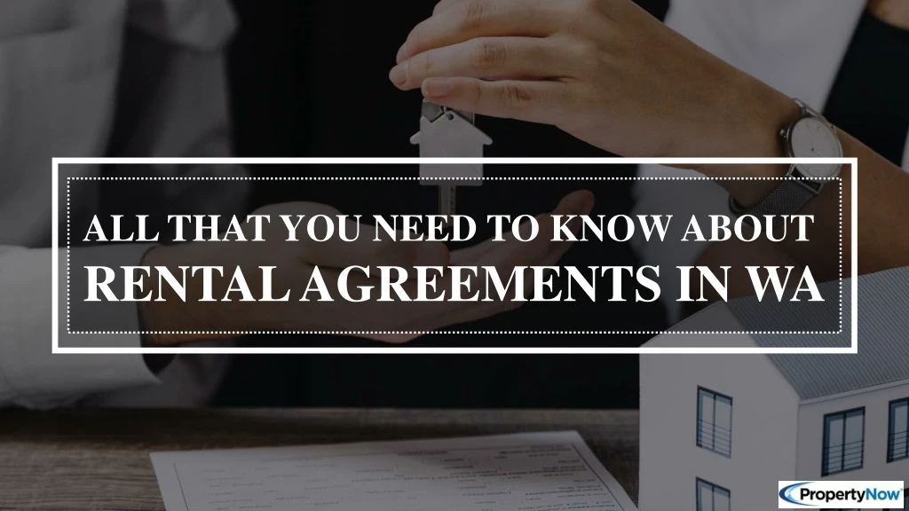 all that you need to know about rental agreements