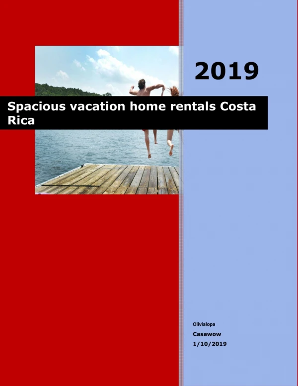 Spacious vacation home rentals costa rica