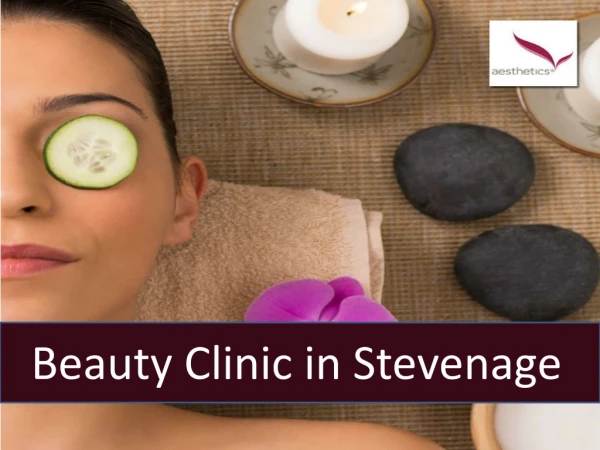 Beauty Clinic in Stevenage