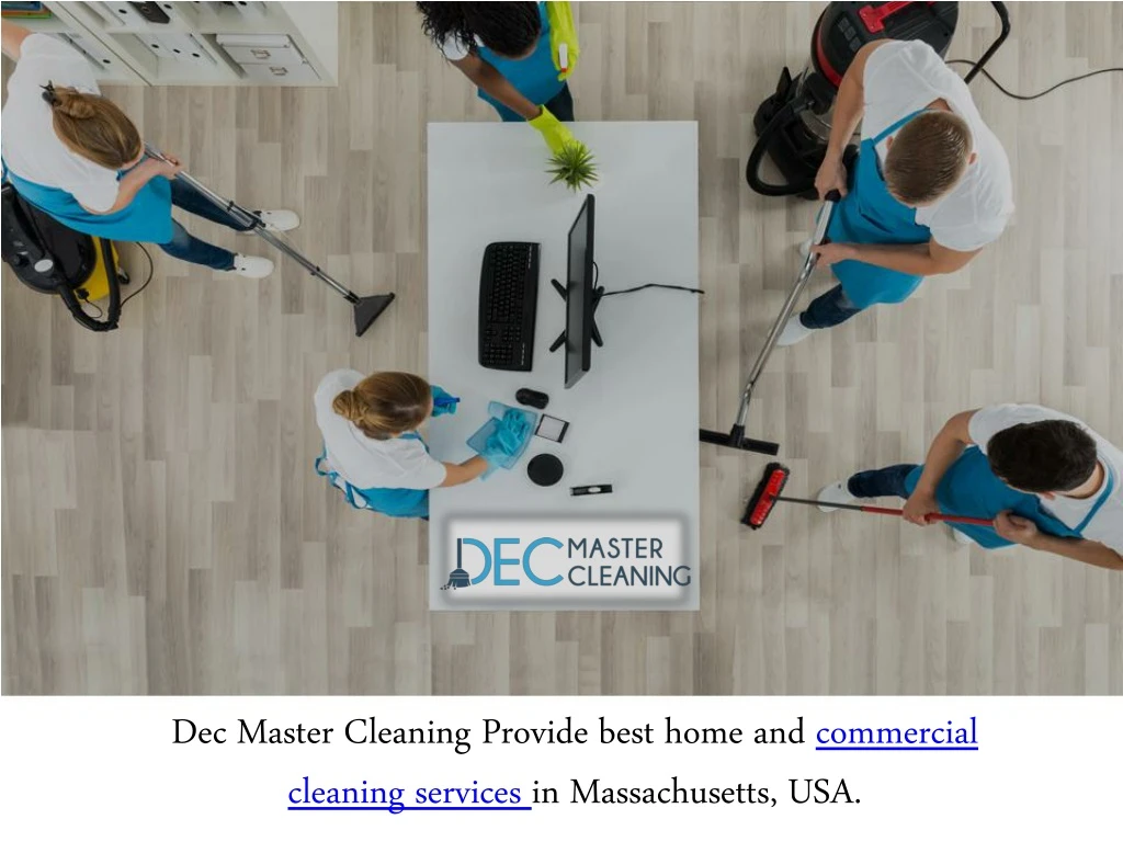dec master cleaning provide best home