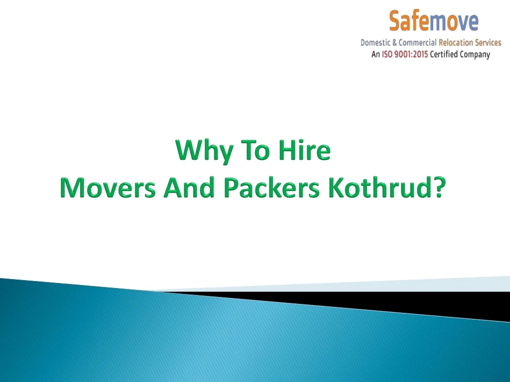 why to hire movers and packers kothrud