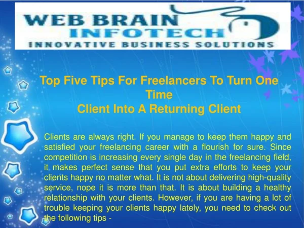 Top Five Tips For Freelancers To Turn One Time Client Into A Returning Client