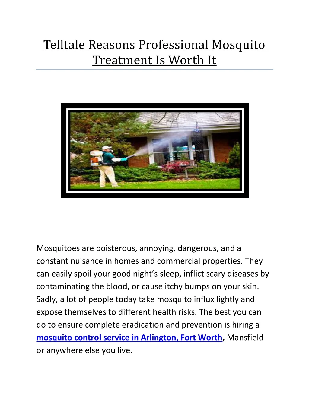 telltale reasons professional mosquito treatment