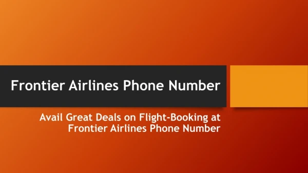 Frontier Airlines Phone Number- Book Cheap Flights- Free PDF