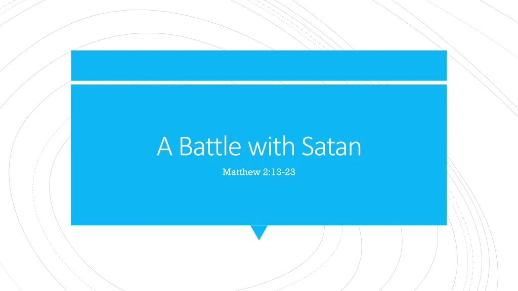 a battle with satan
