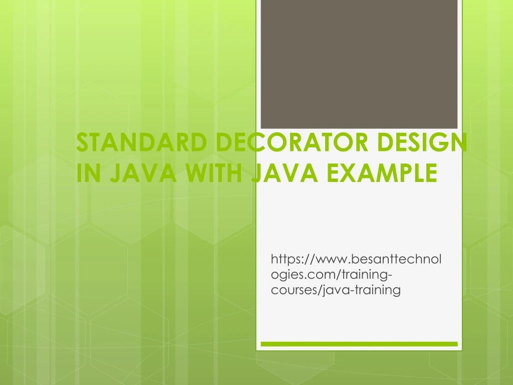 standard decorator design in java with java example