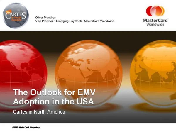 The Outlook for EMV Adoption in the USA