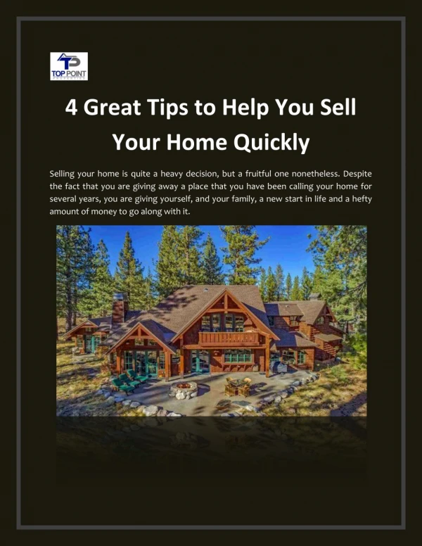 4 Great Tips to Help You Sell Your Home Quickly