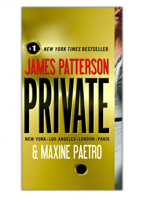 [PDF] Free Download Private By James Patterson & Maxine Paetro