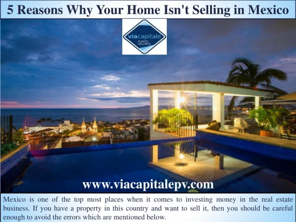 5 Reasons Why Your Home Isn't Selling in Mexico