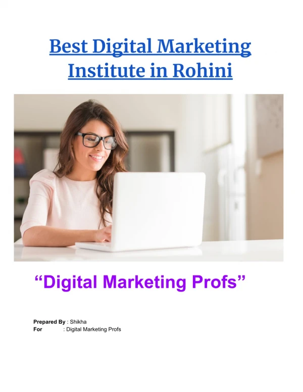 Find The Best Digital Marketing Institute in Rohini
