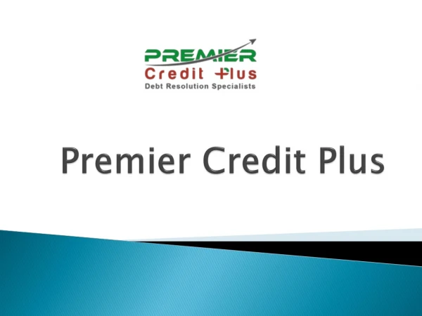 Premier credit plus - short sale requirements