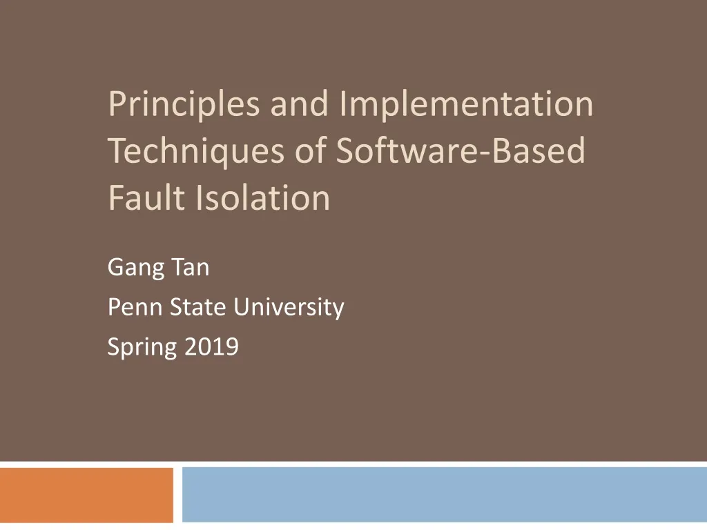 principles and implementation techniques of software based fault isolation