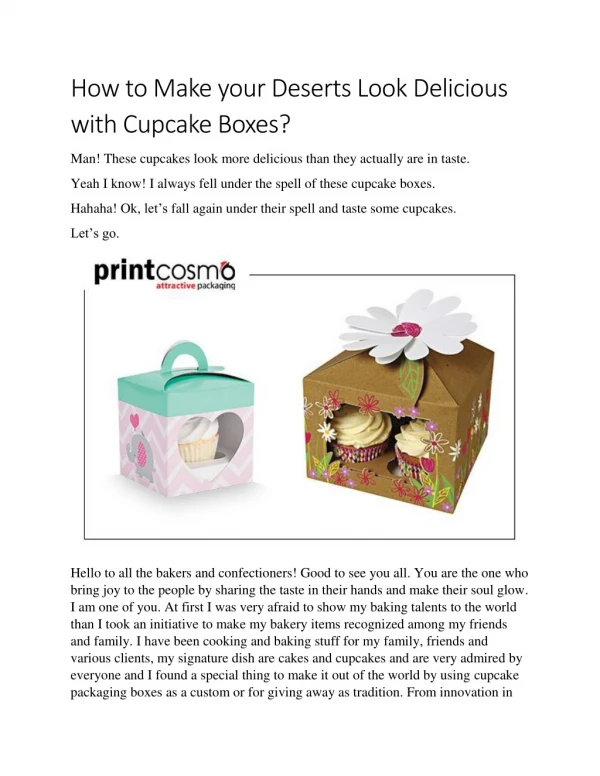 How to make your deserts look delicious with cupcake boxes