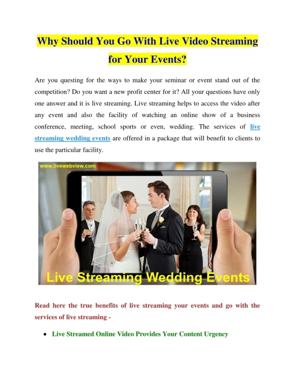 Why Should You Go With Live Video Streaming for Your Events?