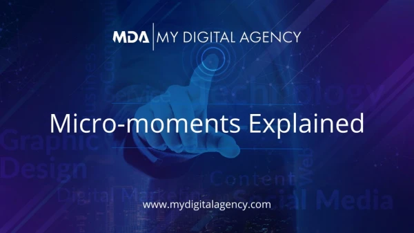 Micro Moment Explained