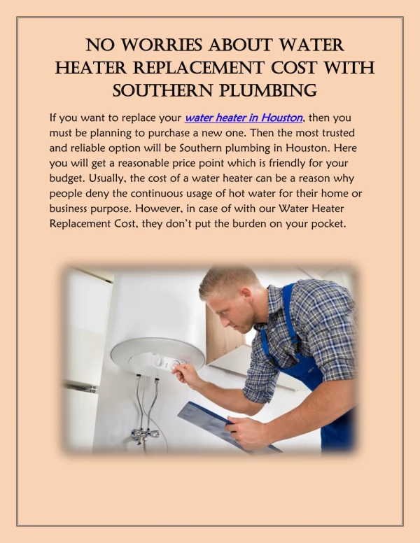 No Worries About Water Heater Replacement Cost With Southern Plumbing