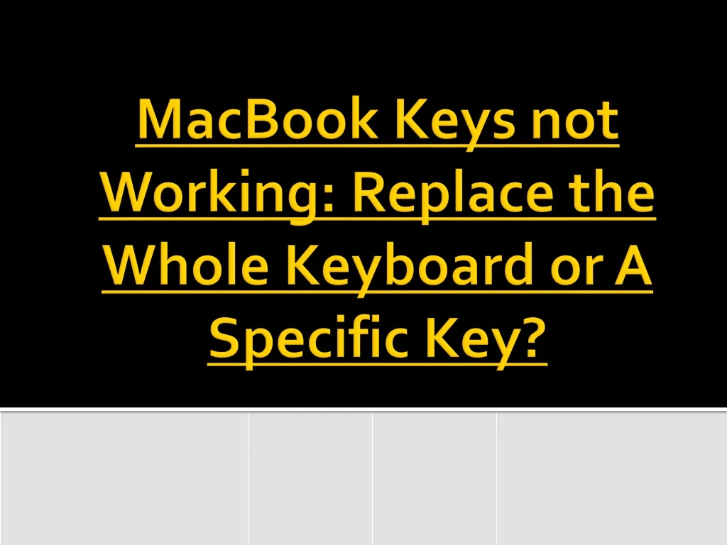 macbook keys not working replace the whole keyboard or a specific key