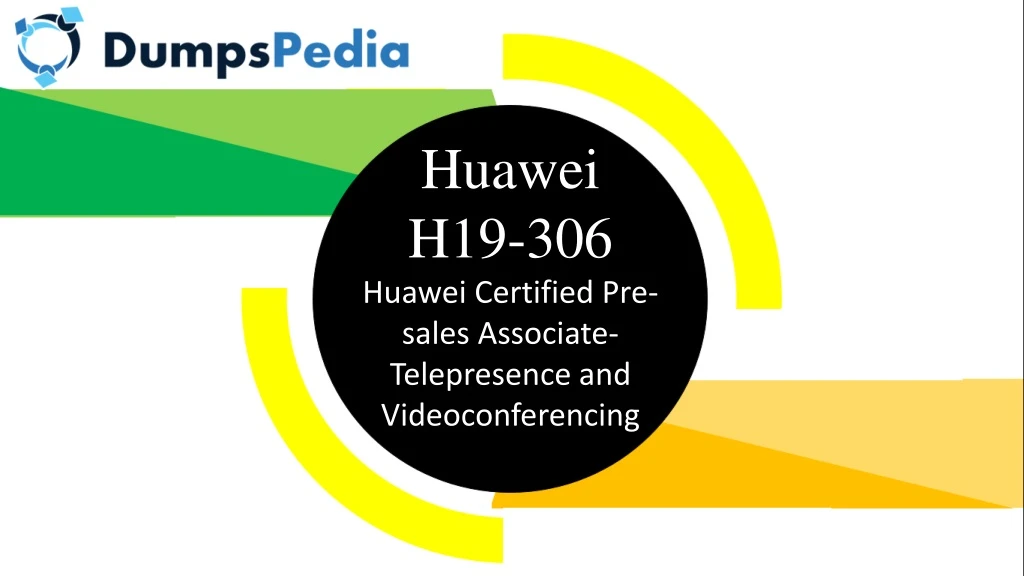 huawei h19 306 huawei certified pre sales