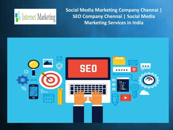 SEO Company Chennai | Social Media Marketing Services in India