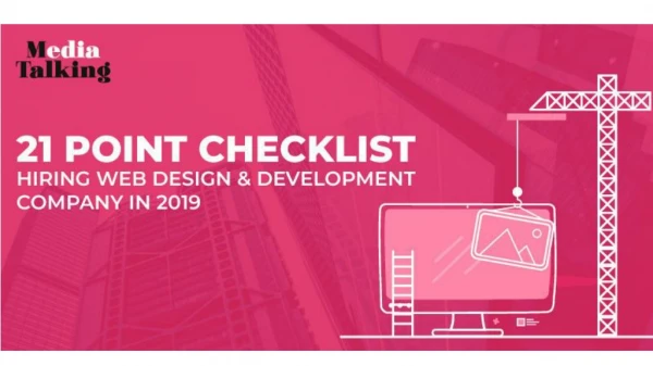 21 Point Checklist Hiring Web Design And Development Company In 2019