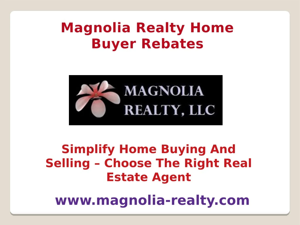 magnolia realty home buyer rebates